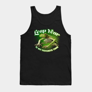 Leap Year is My favorite Time Tank Top